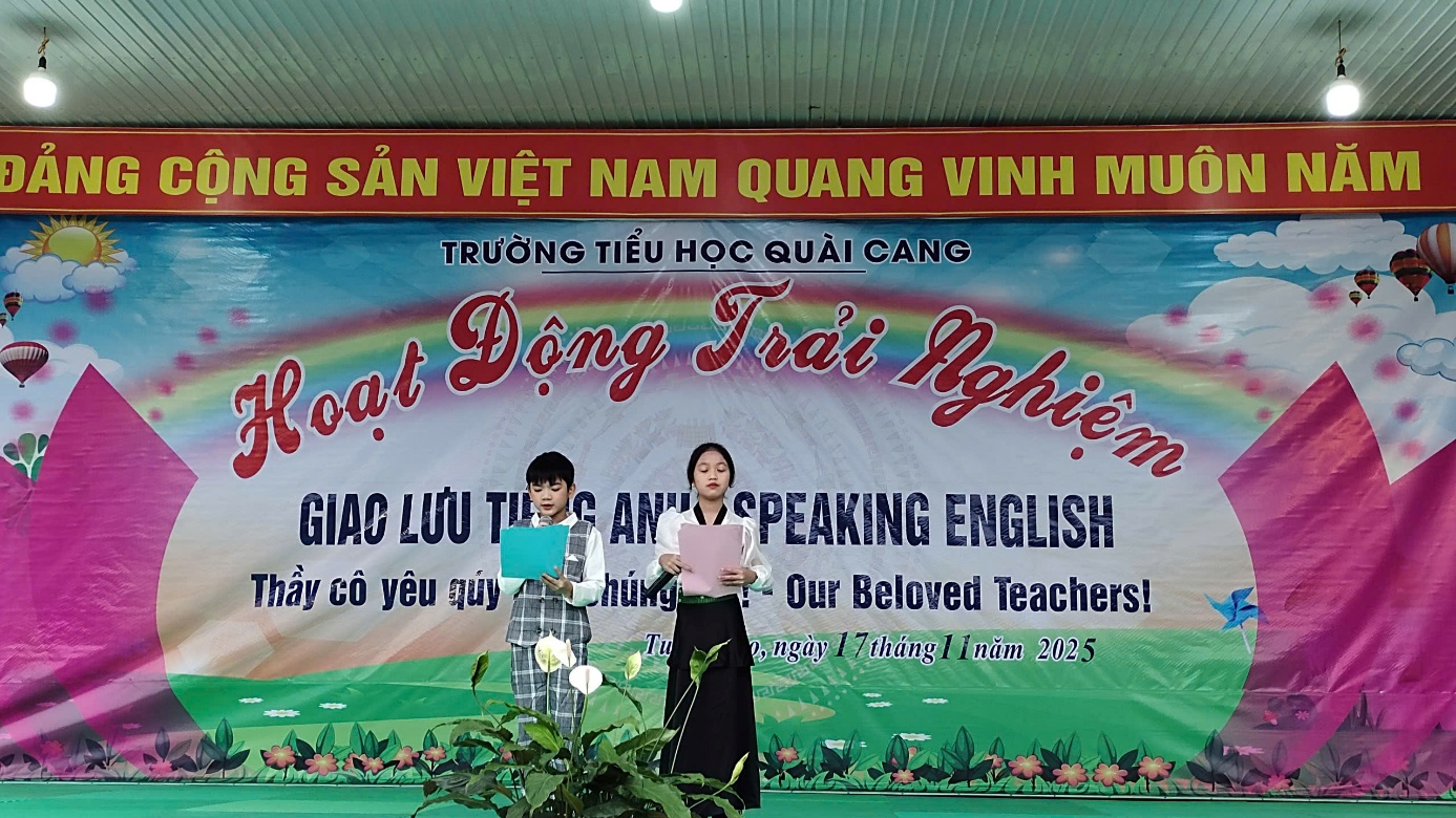 GIAO LƯU TIẾNG ANH – SPEAKING ENGLISH                   Thầy cô yêu quý của chúng em – Our beloved teachers!
