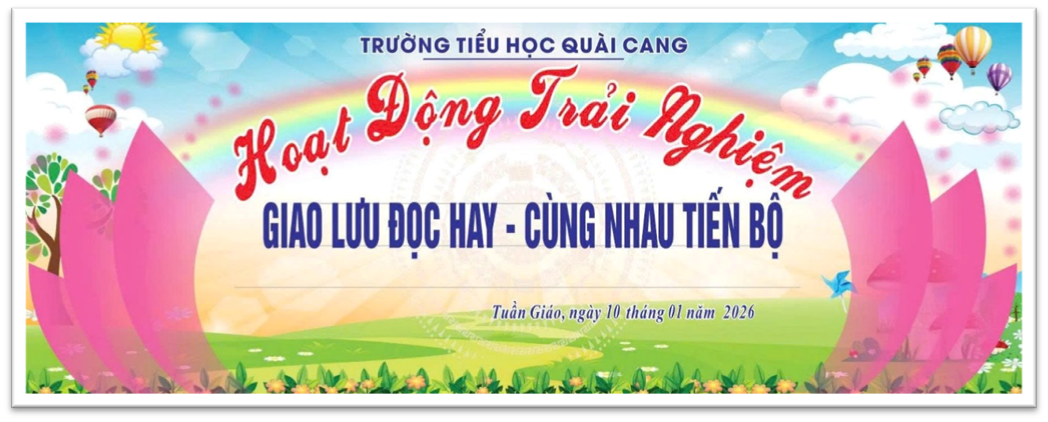 GIAO LƯU ĐỌC HAY, CÙNG NHAU TIẾN BỘ – LAN TỎA SỰ TỰ TIN CHO HỌC SINH